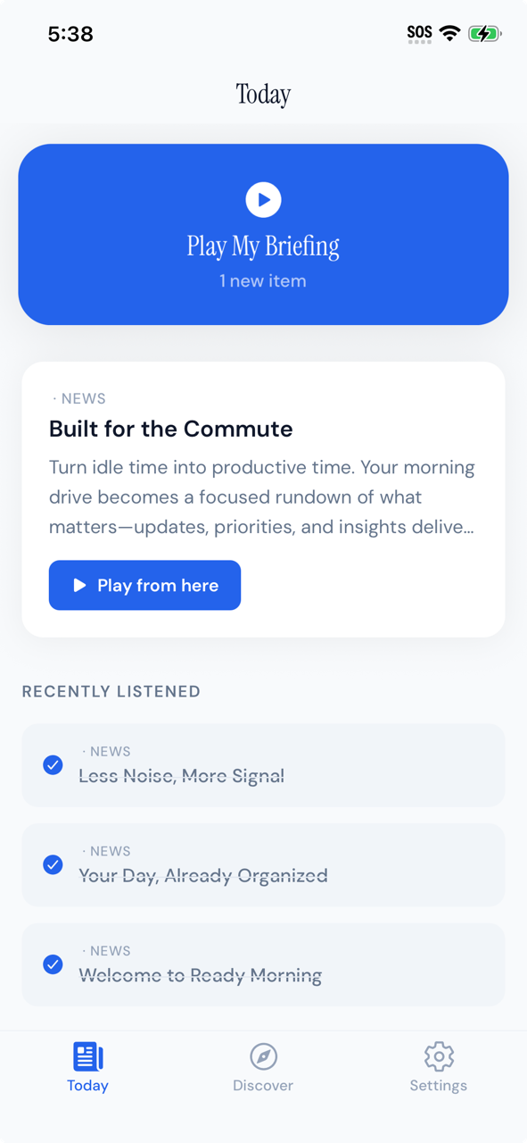 Ready Morning app — Today screen showing Play My Briefing and recent items